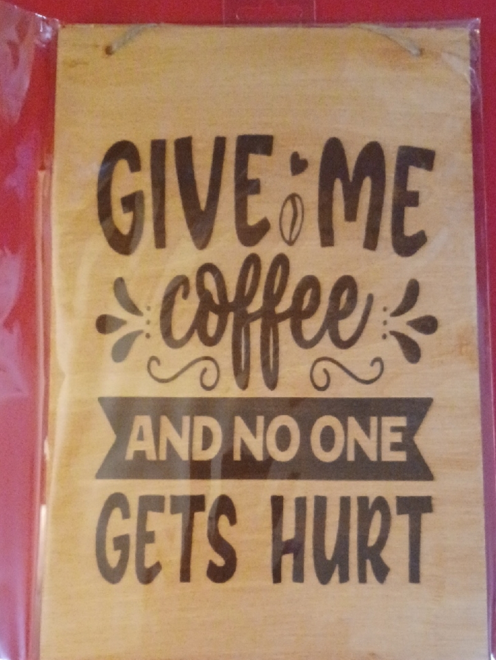 8x10 Give Me Coffee Wood Sign - Black on Natural
